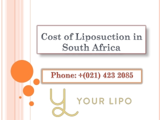 Cost of Liposuction in South Africa