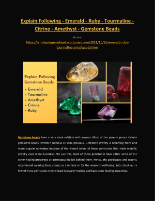 Explain Following - Emerald  Ruby  Tourmaline  Citrine  Amathyst - Gemstone Beads