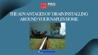 The Advantages of Drain Installing Around Your Naples Home-converted