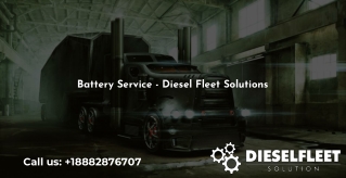 Battery Service - Diesel Fleet Solutions