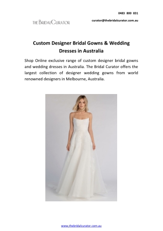 Custom Designer Bridal Gowns & Wedding Dresses in Australia - The Bridal Curator