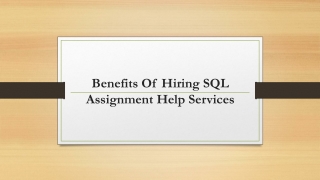 Benefits Of Hiring SQL Assignment Help Services