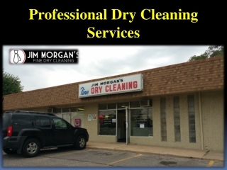 Professional Dry Cleaning Services