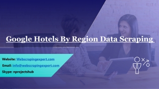 Google Hotels By Region Data Scraping 