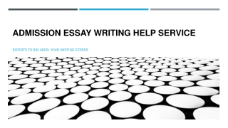 Why Choose Admission Essay Writing Help Service
