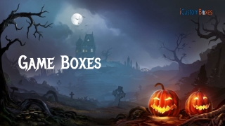 Print your Favorite Halloween Character on your Game Boxes