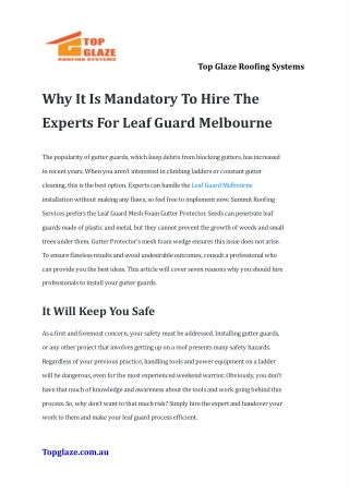 Why It Is Mandatory To Hire The Experts For Leaf Guard Melbourne