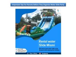 Important Tips For Parents Before They Organize Water Slide Party