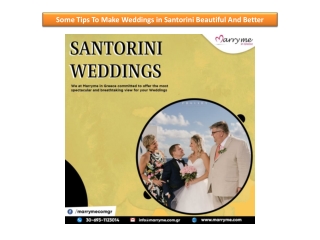 Some Tips To Make Weddings in Santorini Beautiful And Better