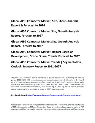 Global AISG Connector Market, Size, Share, Analysis Report & Forecast to 2026