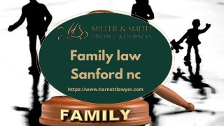 Looking for a Family law Sanford NC Attorney