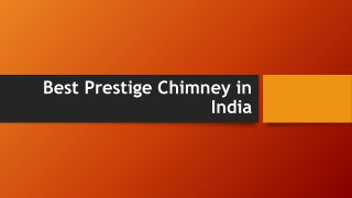 Best Prestige Chimney in India