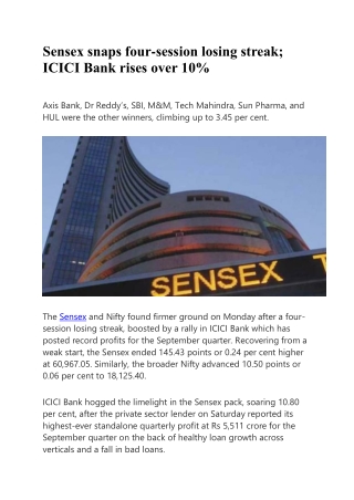 Sensex snaps four-session losing streak - ICICI Bank rises over 10%