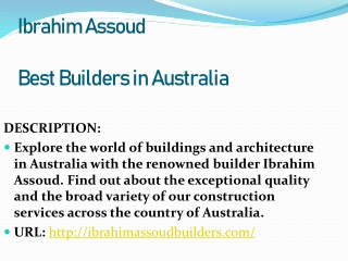 Ibrahim Assoud - Best Builders in Australia