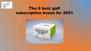 The 6 best golf subscription boxes for 2021