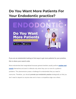 Do You Want More Patients For Your Endodontic practice