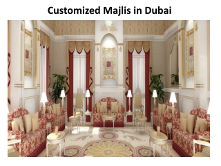 Customized Majlis  Dubai