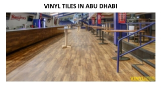 Vinyl Tiles in Abu Dhabi