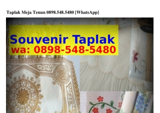 Taplak Meja Tenun Ö898·548·548Ö (whatsApp)