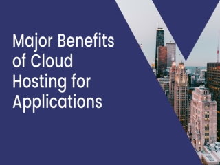 Major Benefits of Cloud Hosting for Applications - SouthTech