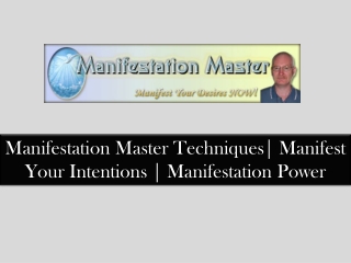 The power of manifestation