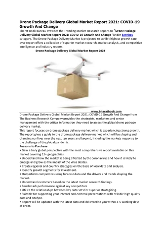 Drone Package Delivery Global Market Report 2021: COVID-19 Growth And Change