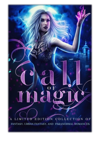 [PDF] Free Download Call of Magic By Becca Blake, Margo Bond Collins, Marley Tob
