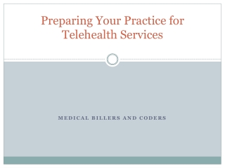 Preparing Your Practice for Telehealth Services