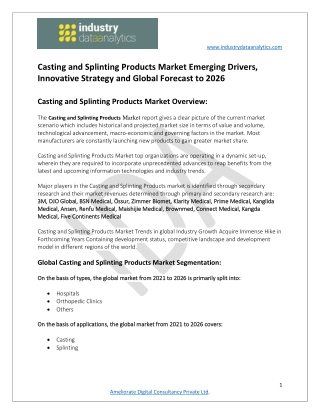 Casting and Splinting Products Market Growth and Opportunity Outlook 2021-2026