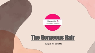 Wigs & it's benefits