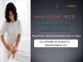 Why Do We Need Chiropractic Treatment?