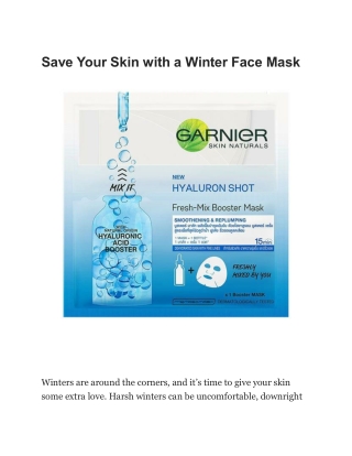 Save Your Skin with a Winter Face Mask