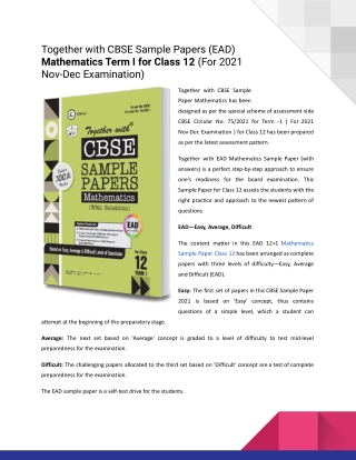 Together with CBSE Sample Papers (EAD) Mathematics Term I for Class 12 (For 2021 Nov-Dec Examination)