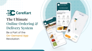 CereKart The Ultimate Online Ordering and Delivery System