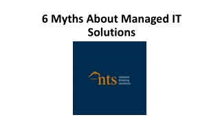 6 Myths About Managed IT Solutions