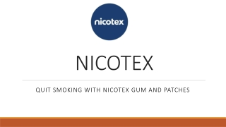 Quit Smoking with Nicotex Gum and Patches