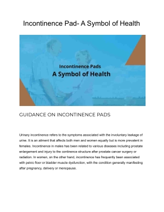 Incontinence Pad- A Symbol of Health