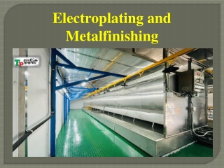 Electroplating and Metalfinishing