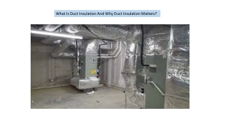 What Is Duct Insulation And Why Duct Insulation Matters