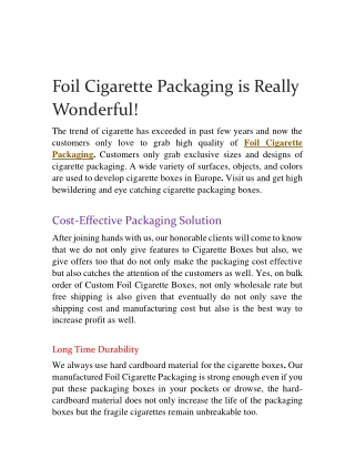 Foil Cigarette Packaging is Really Wonderful-