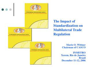 The Impact of Standardization on Multilateral Trade Regulation
