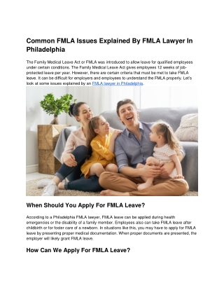 Common FMLA Issues Explained By FMLA Lawyer In Philadelphia