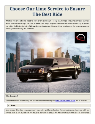 Choose Our Limo Service to Ensure The Best Ride