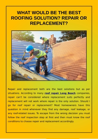 WHAT WOULD BE THE BEST ROOFING SOLUTION? REPAIR OR REPLACEMENT?