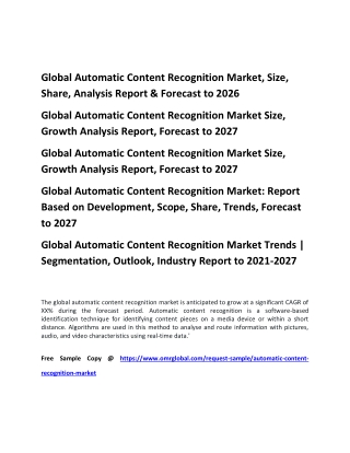 Global Automatic Content Recognition Market, Size, Share, Analysis Report