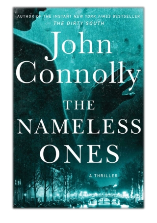 [PDF] Free Download The Nameless Ones By John Connolly