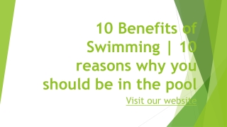 10 Benefits of Swimming  10 reasons why you should be in the pool