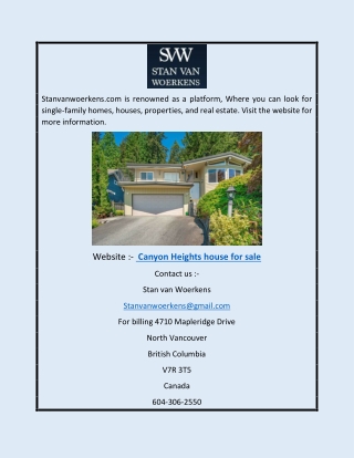 Canyon Heights House For Sale | Stanvanwoerkens.com