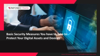 Basic Security Measures You have to Take to Protect Your Digital Assets and Devices