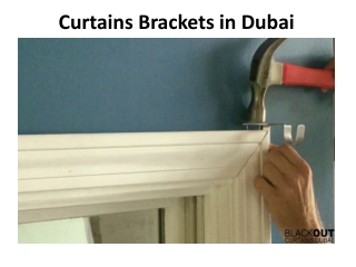Curtains Bracket Dubai